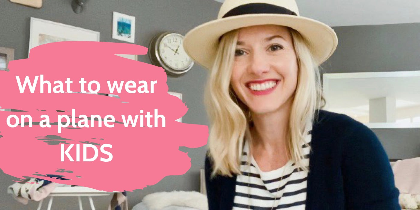 What To Wear On A Plane With Kids